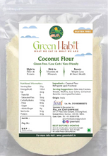 Load image into Gallery viewer, Green Habit Coconut Flour for Keto Diet [Gluten-Free, Fiber-Rich, Paleo Friendly]