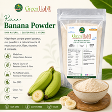 Load image into Gallery viewer, Green Habit Raw Banana Flour - Gluten Free - Fresh Made in the INDIA