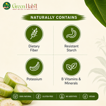 Load image into Gallery viewer, Green Habit Raw Banana Flour - Gluten Free - Fresh Made in the INDIA